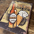 Beer Bottle And Drink  - Metal Vintage Wall Sign