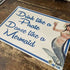 Drink Like A Pirate Dance Like A Mermaid - Metal Vintage Wall Sign