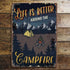 Life Is Better Around The Campfire, Camping Metal Sign Plaque