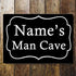 Man Cave Door Sign Personalised With Any Name / Text - Metal Art Wall Sign