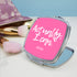 Actually I Can Handwritten Square Compact Mirror PER3521-PNK