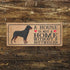 Rottweiler Dog Metal Sign Plaque - A House Is Not A Home Without A