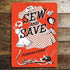 Sew And Save - Metal Propaganda Wall Sign