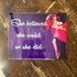 She Believed She Could So She Did - Pin Up Girl - Metal Travel Wall Sign