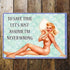 To Save Time Let'S Assume I'M Never Wrong - Metal Travel Wall Sign